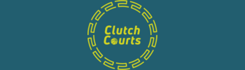 Clutch Courts